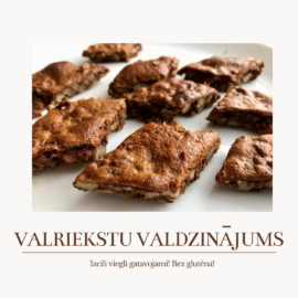 valriekstu valdzinājums